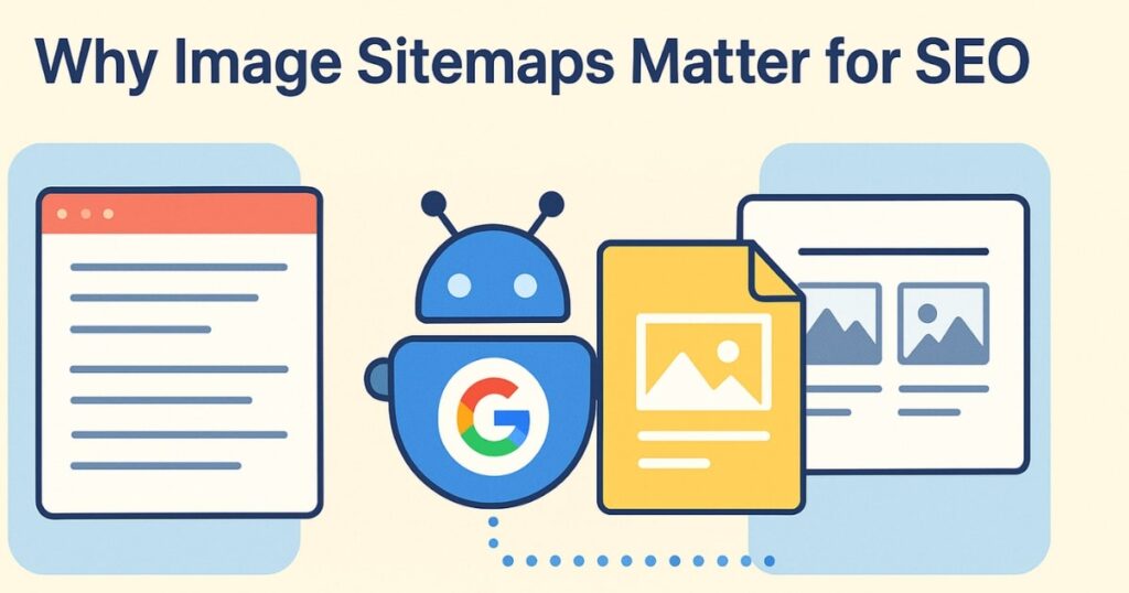 Why Image Sitemap SEO Matters